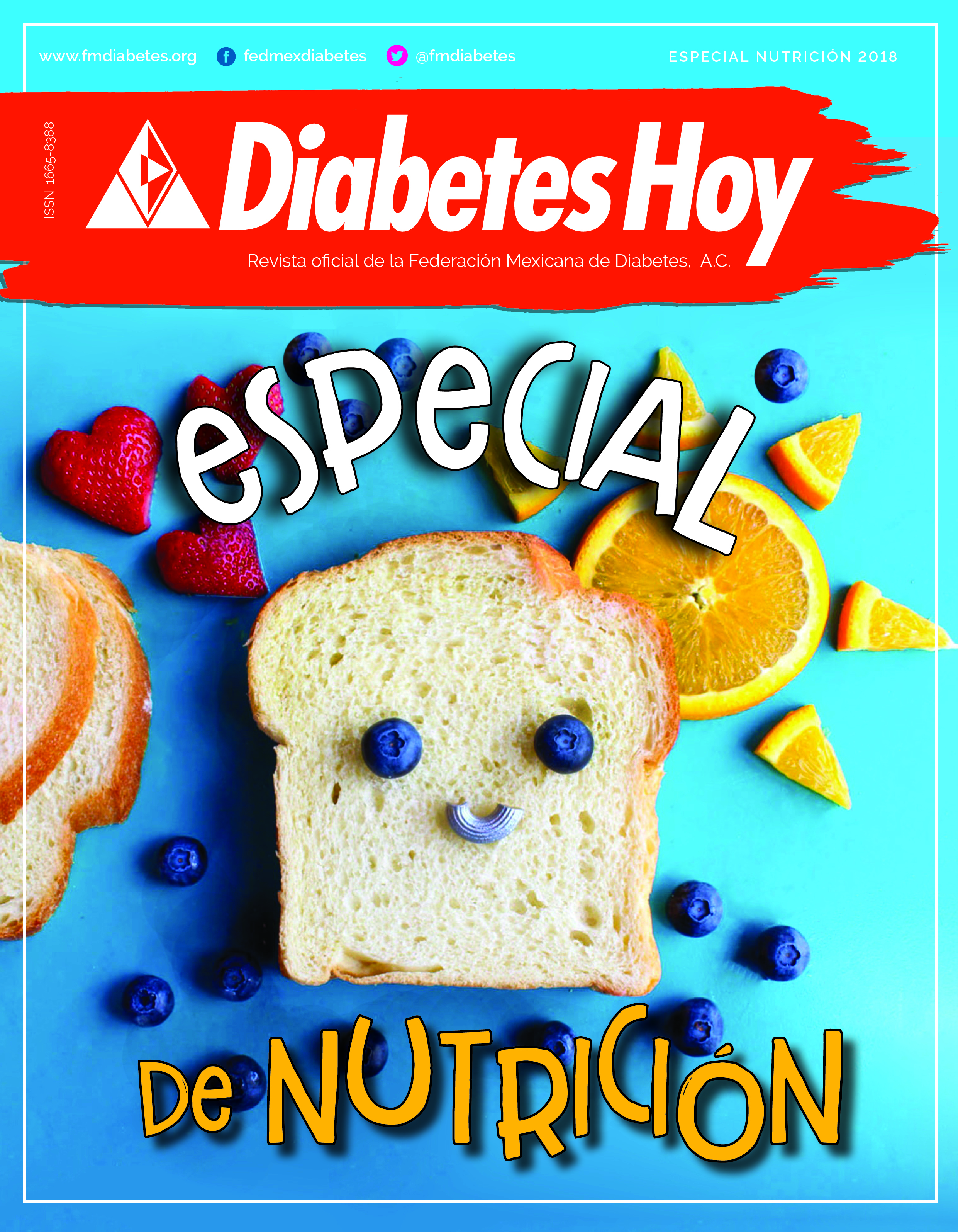 Revista Diabetes Hoy edición especial: Especial de Nutrición 2018 -  Federación Mexicana de Diabetes, .