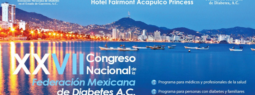 Comenzó en Acapulco el XXVII Congreso Nacional de la Federación Mexicana de Diabetes, A.C.