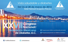 XXVII Congreso Nacional de la Federación Mexicana de Diabetes, A.C.