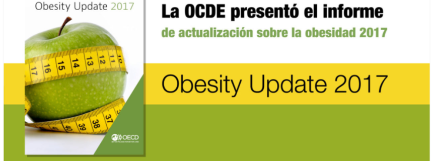 La OCDE presentó el informe de actualización sobre la obesidad 2017
